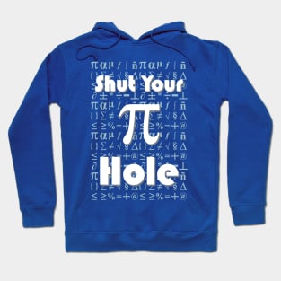 Shut Your Pi Hole - Blue Hoodie